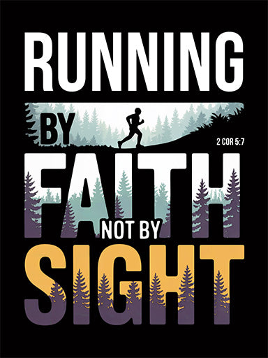 Running by Faith Not by Sight T-Shirt | Christian Cross Country Tee