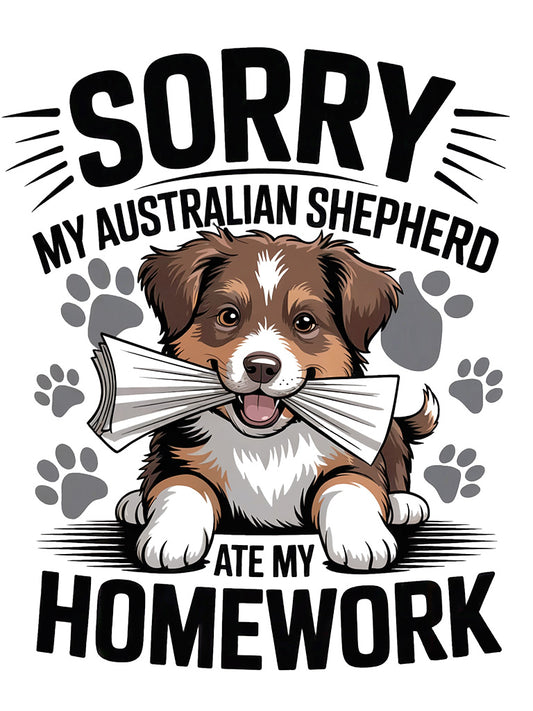 "Sorry My Australian Shepherd Ate My Homework" T-Shirt - Funny Dog Kids' Shirt