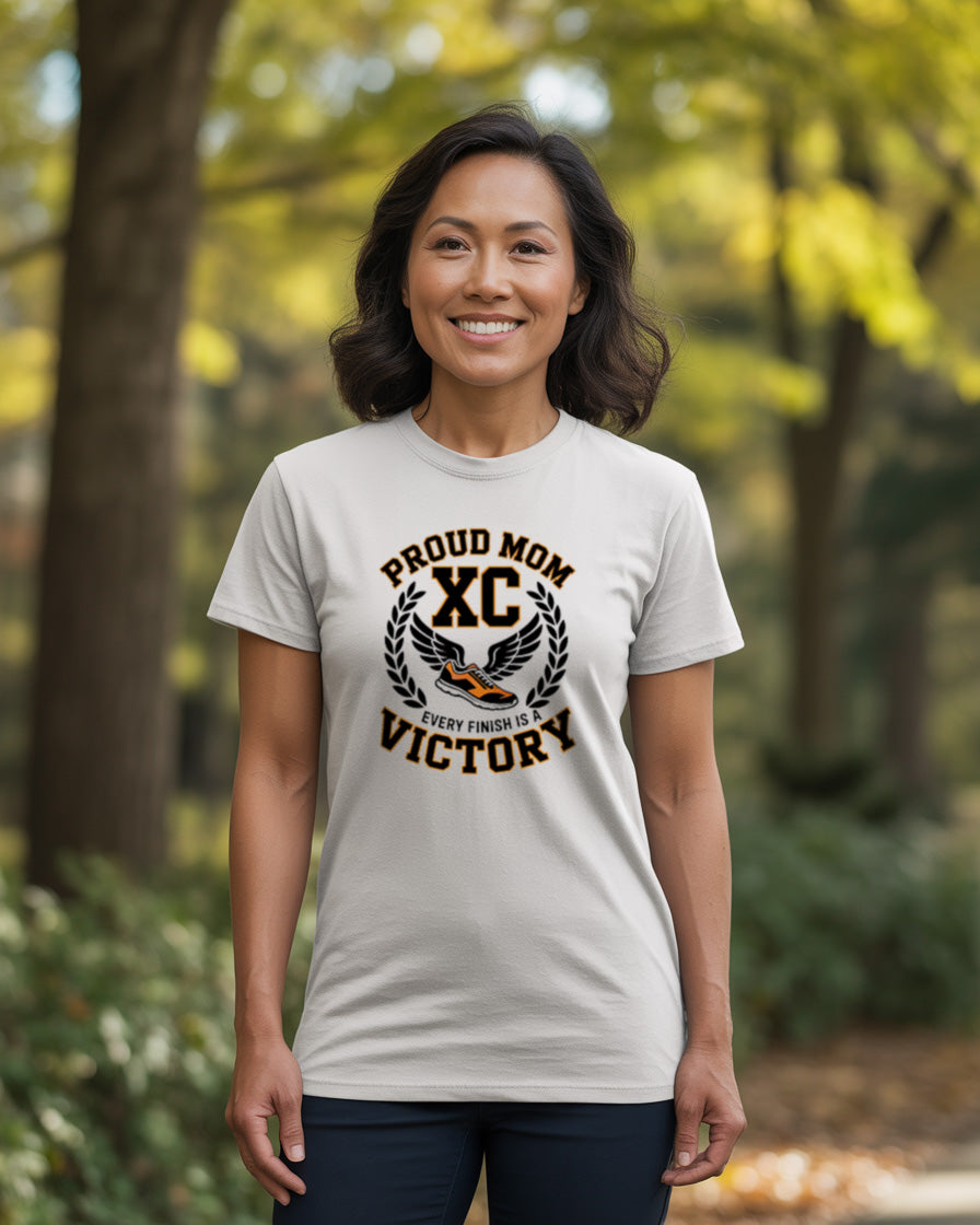 "Every Finish is a Victory" - Proud XC Mom T-Shirt
