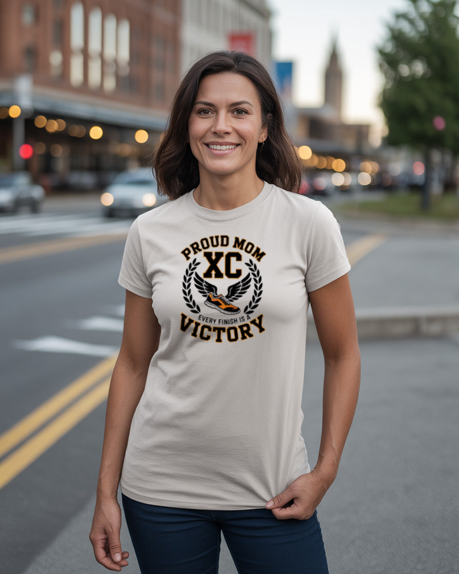 "Every Finish is a Victory" - Proud XC Mom T-Shirt