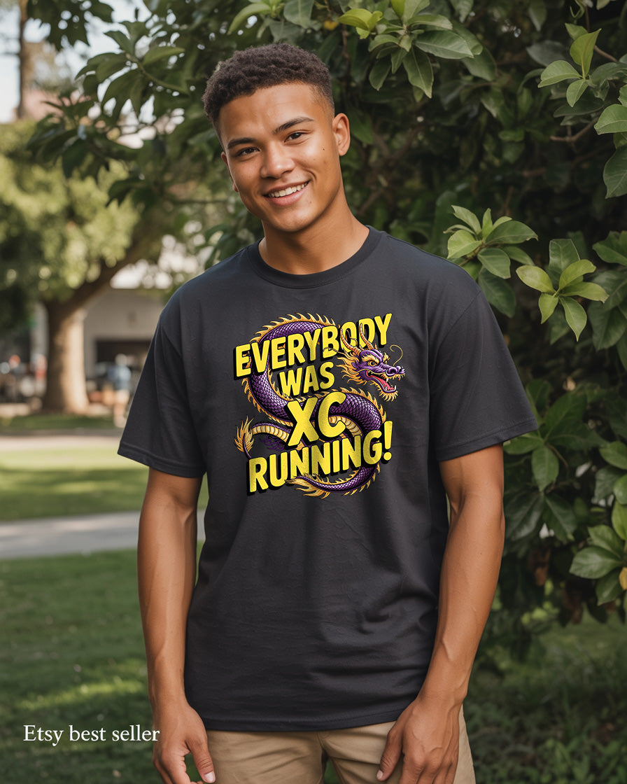 "Everybody was XC Running" Cross Country T-Shirt