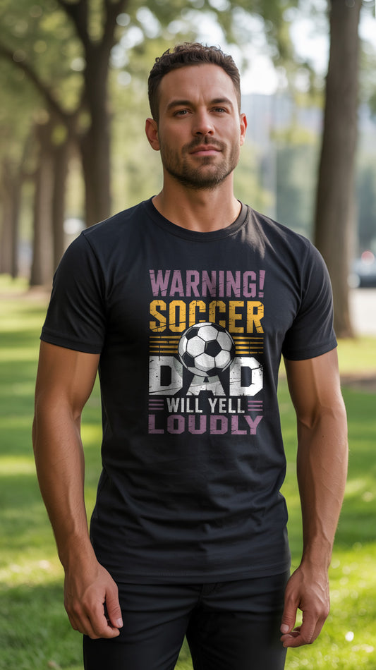 "Warning: Soccer Dad" T-Shirt