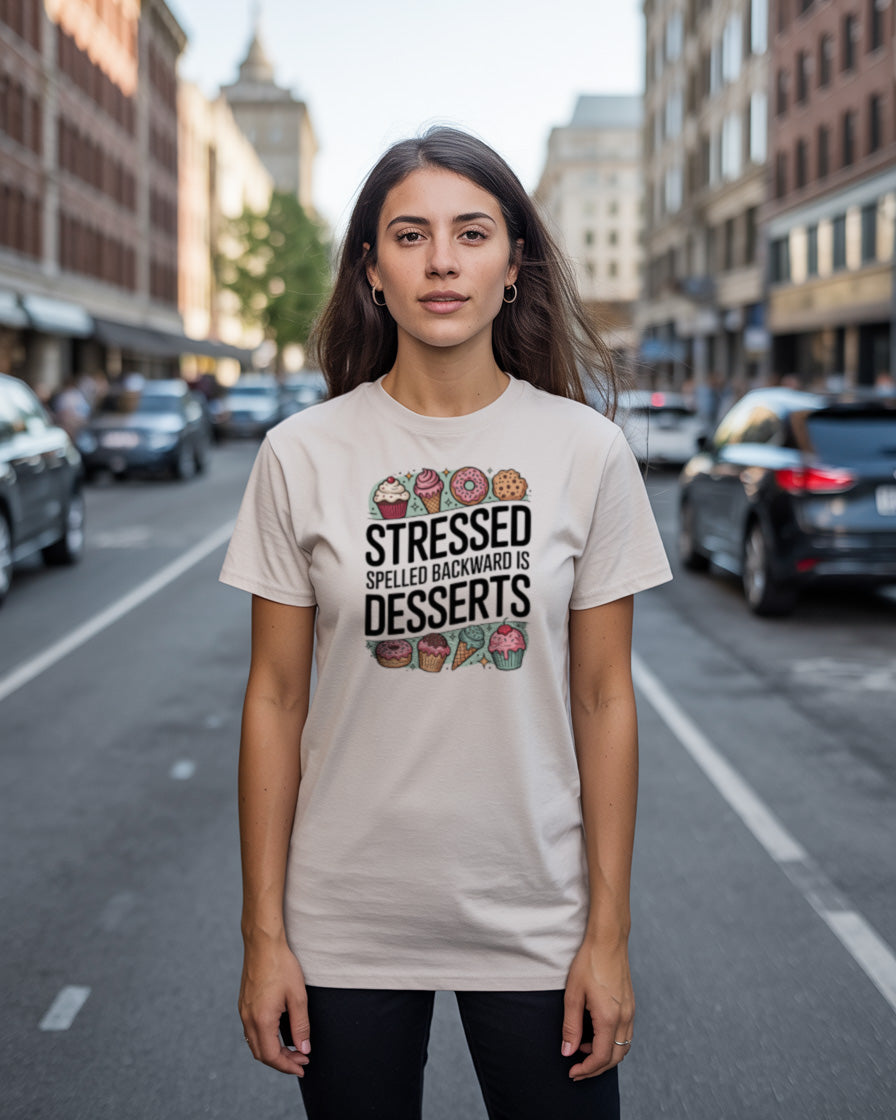 "Stressed is Desserts" T-Shirt