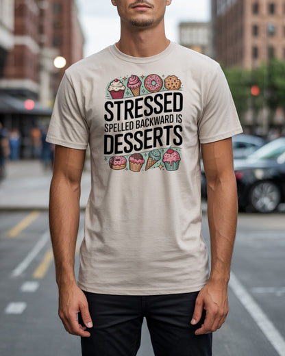 "Stressed is Desserts" T-Shirt
