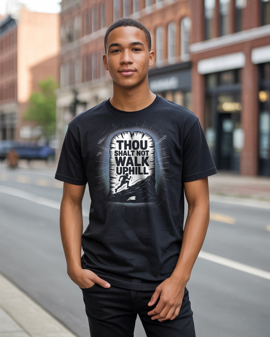 Thou Shalt Not Walk Uphill | Funny Running T-Shirt | Motivational XC Tee, Gift for Cross Country & Trail Runners